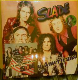 Slade : The Young Americans
